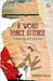 A Word Thrice Uttered: Stories on Life's Realities by Parveen Talha