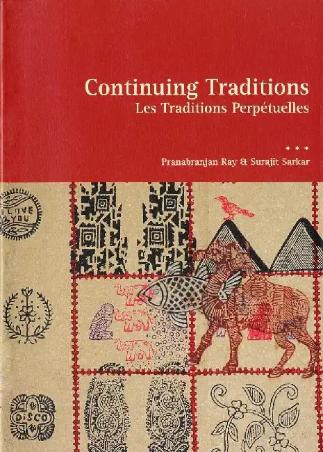Continuing Traditions by Pranabranjan Ray, Surajit Sarkar