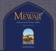Living Heritage of Mewar: Architecture of the City Palace, Udaipur by Shikha Jain