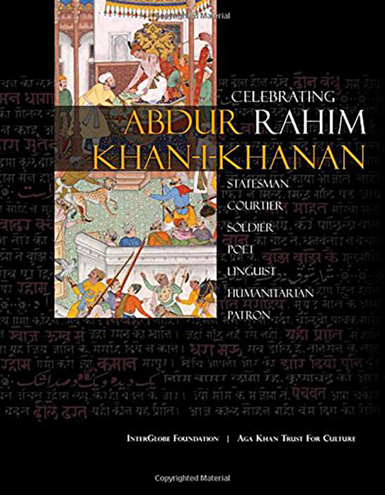 Abdur Rahim Khan-i-Khanan: Celebrating Rahim