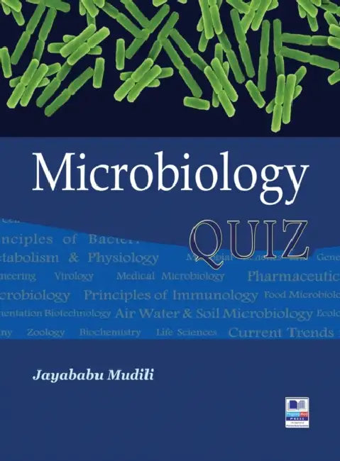 Microbiology Quiz: (A Handbook for Competitive Exam) by Jayababu Mudili