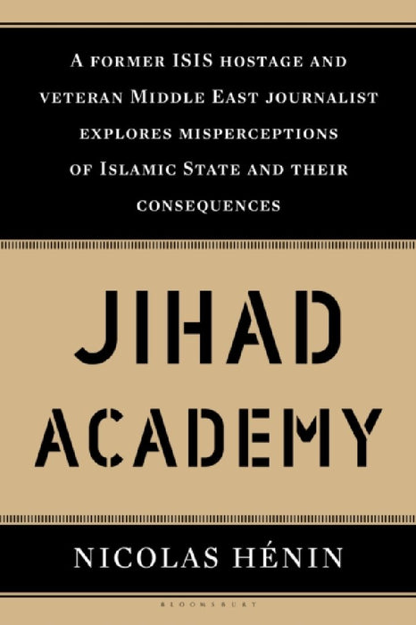 Jihad Academy: The Rise of Islamic State