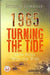 1965 Turning the Tide by Nitin A Gokhale