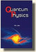 Quantum Physics by V K Jain