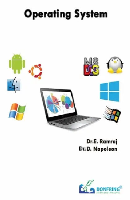 Operating System by Dr E. Ramaraj, Dr D. Napoleon
