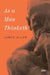 As a Man Thinketh by James Allen