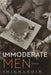 Immoderate Men: Stories by Rumjhum K. Biswas