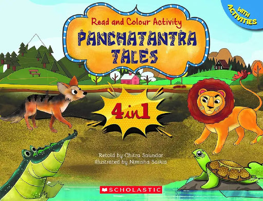 Panchatantra Tales 4 In 1: Read And Colour by Chitra Soundar