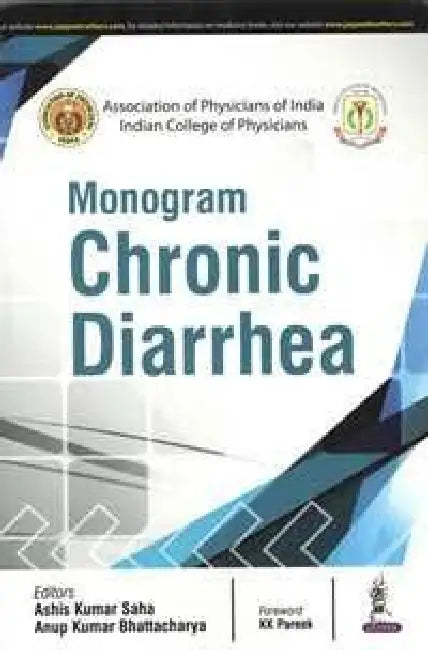 Monogram Chronic Diarrhea (Api) by Ashis Kumar Saha
