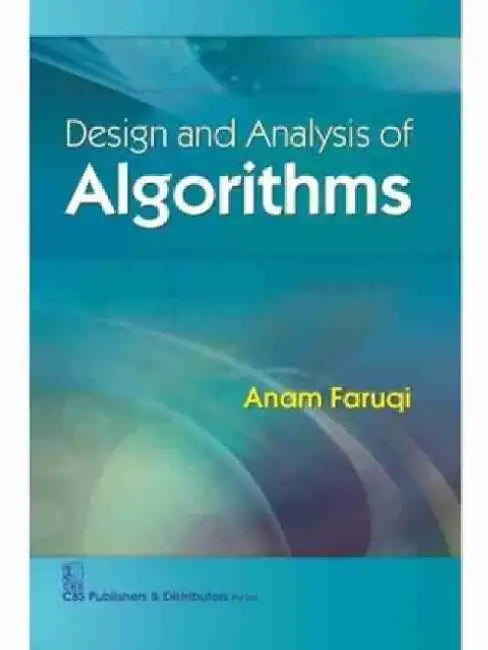 Design and Analysis of Algorithms by A. Faruqi