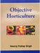 Objective Horticulture by Neeraj Pratap Singh