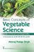 Basic Concepts of Vegetable Science by N. P. Singh