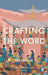 Crafting the Word: Writings from Manipur by Thingnam Anjulika Samom