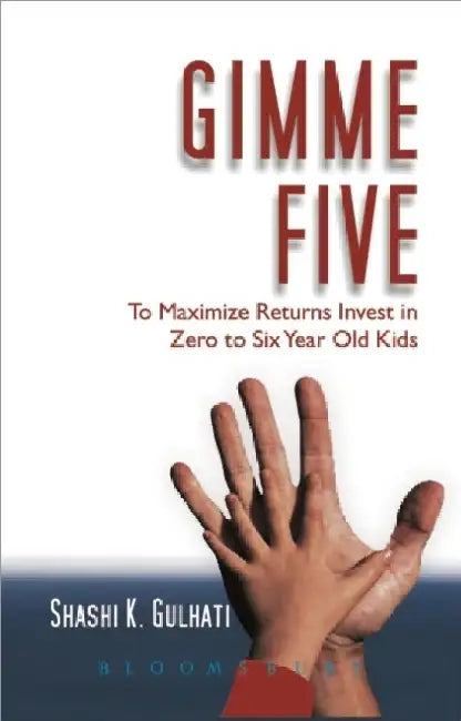 Gimme Five by Shashi K. Gulhati