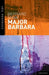 Major Barbara by Bernard Shaw