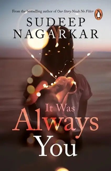 It Was Always You by Sudeep Nagarkar
