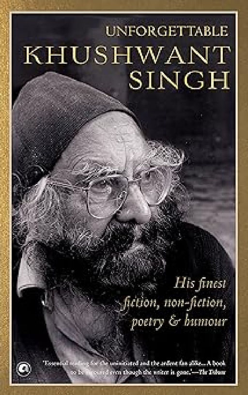 Unforgettable by Khushwant Singh