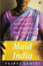 Maid In India by Tripti Lahiri