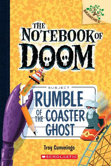 The Notebook Of Doom #09: Rumble Of The Coaster Ghost (A Branches Book) by Troy Cummings
