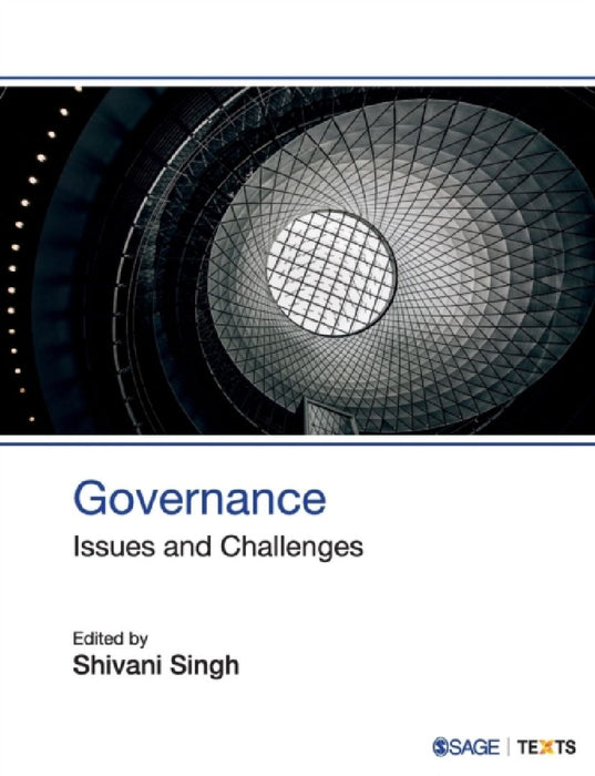 Governance: Issues and Challenges by Shivani Singh