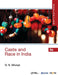 Caste and Race in India  by G. S. Ghurye