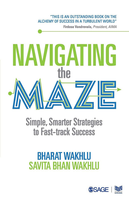 Navigating the Maze: Simple Smarter Strategies to Fast-track Success