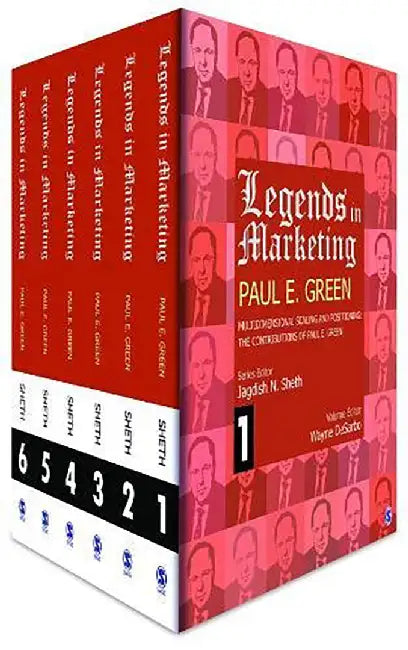 Legends in Marketing, Paul E. Green by Jagdish N. Sheth