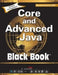 Core and Advanced Java, Black Book, Recommended by CDAC, Revised and Upgraded by Dreamtech Press