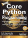 Core Python Programming, 2ed by Dr. R. Nageswara Rao