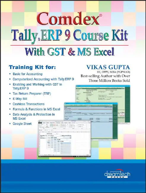Comdex Tally.ERP 9 Course Kit with GST and MS Excel by Vikas Gupta