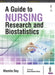 A Guide To Nursing Research And Biostatistics by Mamita Dey
