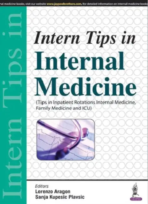 Intern Tips In Internal Medicine by Lorenzo Aragon