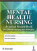 Mental Health Nursing Practical Record Book For General Nursing And Midwifery by R Sreevani