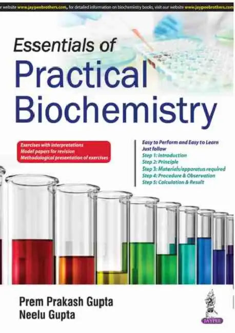 Essentials Of Practical Biochemistry by Prem Prakash Gupta