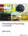 Physiological Psychology: An Introduction by Meetu Khosla