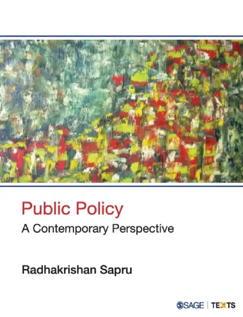 Public Policy: A Contemporary Perspective by Radhakrishan Sapru