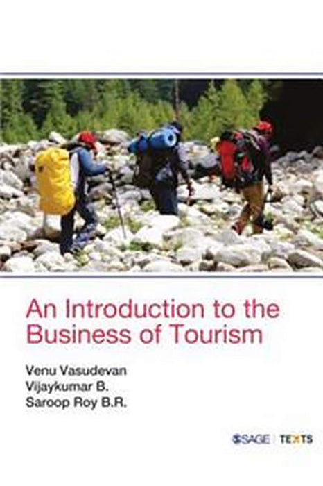 An Introduction to the Business of Tourism Paperback SAGE Publications India Pvt Ltd Vasudevan