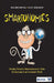 Smartonomics: Simple Powerful Macroeconomic Tools for Success in an Uncertain World by D. V. R. Seshadri, Shlomo Maital