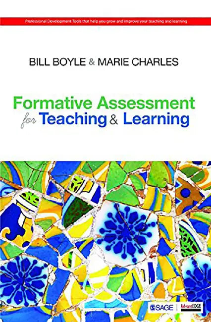 Formative Assessment for Teaching and Learning by Marie Charles, Bill Boyle