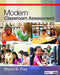 Modern Classroom Assessment by Bruce B. Frey, Frey