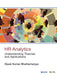 HR Analytics: Understanding Theories and Applications by Dipak Kumar Bhattacharyya