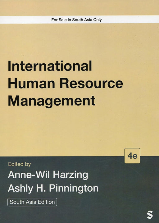 International Human Resource Management  by Anne-Wil Harzing, Ashly H. Pinnington