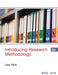 Introducing Research Methodology: A Beginner's Guide to Doing a Research Project by Uwe Flick