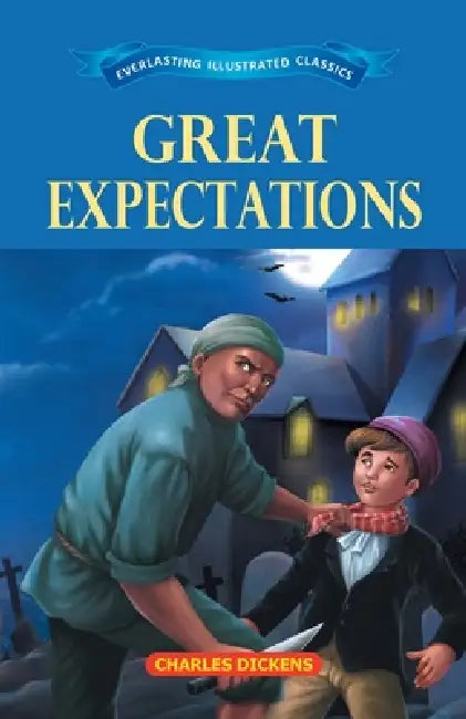 Great Expectations by Charles Dickens