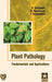 Plant Pathology: Fundamentals and Applications by B. Srinivasulu