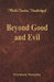 Beyond Good and Evil (World Classics, Unabridged) by Friedrich Nietzsche