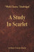 A Study In Scarlet (World Classics, Unabridged) by Arthur Conan Doyle