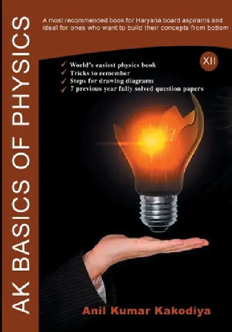 AK Basics of Physics by Invincible Publishers