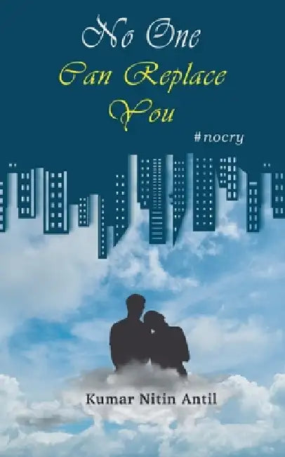 No one can replace you by Invincible Publishers