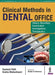 Clinical Methods In Dental Office by Santosh Patil